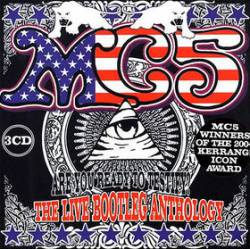 MC5 : Are You Ready to Testify? - The Live Bootleg Anthology